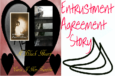 The Entrustment Agreement Story by Carla J Kee-Franklin 